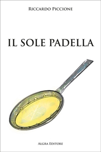 Immagine copertina libro Il sole padella