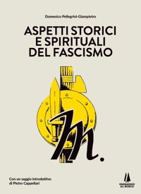 Immagine copertina libro Aspetti storici e spirituali del fascismo