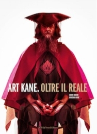 Immagine copertina libro Art kane. Oltre il reale. Ediz. italiana e inglese