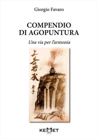 Immagine copertina libro Compendio di agopuntura. Una via per l'armonia