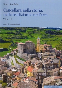 Immagine copertina libro Cancellara nella storia, nelle tradizioni e nell'arte