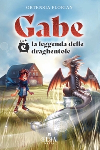 Immagine copertina libro Gabe e la leggenda delle draghentole