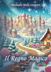 Immagine copertina libro Il regno magico