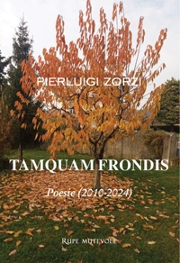 Immagine copertina libro Tamquam frondis. Poesie (2010-2024)