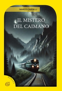 Immagine copertina libro Il mistero del Caimano. Ediz. integrale