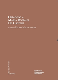 Immagine copertina libro Omaggio a Maria Romana De Gasperi