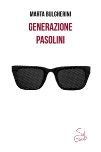 Immagine copertina libro Generazione Pasolini