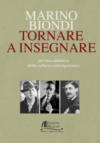 Immagine copertina libro Tornare a insegnare. Per una didattica della cultura contemporanea