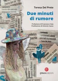 Immagine copertina libro Due minuti di rumore
