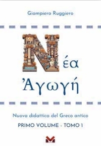 Immagine copertina libro Νέα Aγωγή Nuova Didattica Del Greco Antico