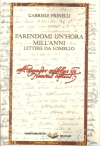 Immagine copertina libro Parendomi un'hora mill'anni. Lettere da Lomello