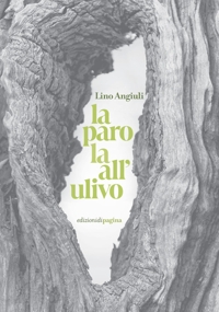 Immagine copertina libro La parola all'ulivo