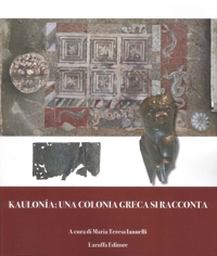 Immagine copertina libro Kaulonía: una colonia greca si racconta