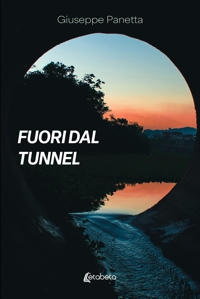 Immagine copertina libro Fuori dal tunnel