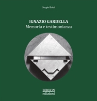 Immagine copertina libro Ignazio Gardella. Memoria e testimonianza