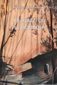 Immagine copertina libro I ragazzi di via Mondolfi