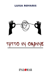 Immagine copertina libro Tutto in ordine