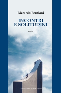 Immagine copertina libro Incontri e solitudini