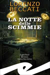 Immagine copertina libro La notte delle scimmie