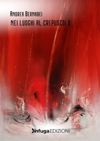 Immagine copertina libro Nei luoghi al crepuscolo