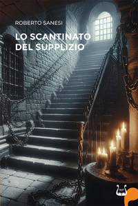 Immagine copertina libro Lo scantinato del supplizio