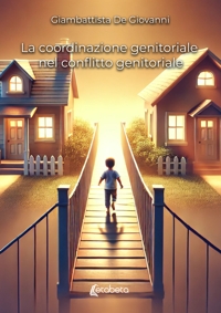 Immagine copertina libro La coordinazione genitoriale nel conflitto genitoriale