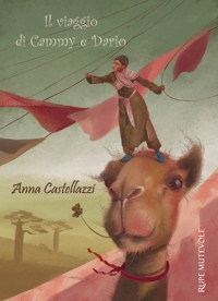 Immagine copertina libro Il viaggio di Cammy e Dario