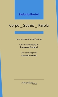 Immagine copertina libro Corpo_spazio_parola