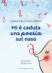 Immagine copertina libro Mi è caduta una poesia sul naso