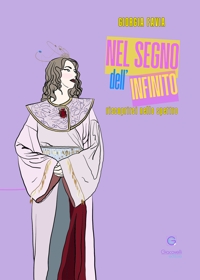 Immagine copertina libro Nel segno dell’infinito. Riscoprirsi nello spettro