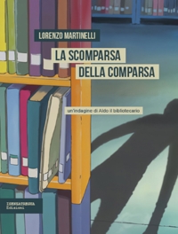 Immagine copertina libro La scomparsa della comparsa