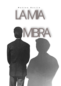 Immagine copertina libro La mia ombra