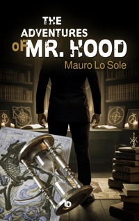 Immagine copertina libro The adventures of Mr. Hood