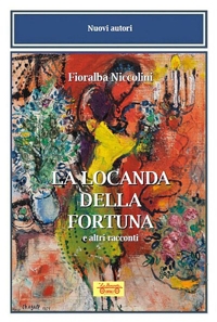 Immagine copertina libro La locanda della fortuna e altri racconti
