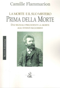 Immagine copertina libro Prima della morte. Dai segnali precedenti la morte agli eventi successivi