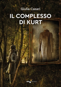 Immagine copertina libro Il complesso di Kurt