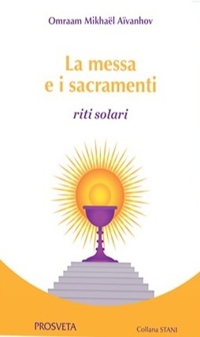 Immagine copertina libro La messa e i sacramenti. Riti solari