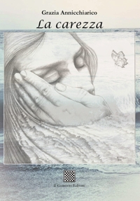 Immagine copertina libro La carezza