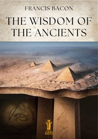 Immagine copertina libro The Wisdom of the Ancients