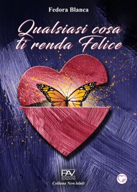 Immagine copertina libro Qualsiasi cosa ti renda felice