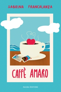 Immagine copertina libro Caffè amaro