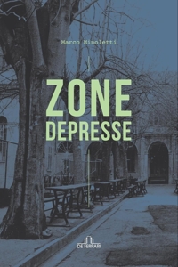 Immagine copertina libro Zone Depresse