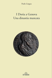 Immagine copertina libro I Doria a Genoa: Una dinastia mancata