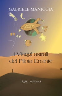 Immagine copertina libro I viaggi astrali del pilota errante