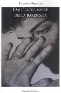 Immagine copertina libro Dall'altra parte della barricata