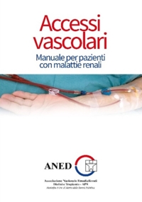 Immagine copertina libro Accessi vascolari. Manuale per pazienti con malattie renali