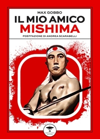 Immagine copertina libro Il mio amico Mishima