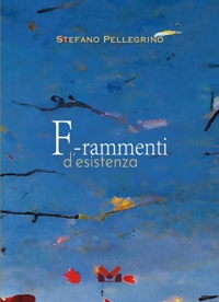 Immagine copertina libro Frammenti d'esistenza