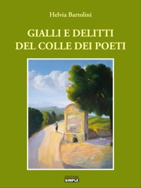 Immagine copertina libro Gialli e delitti del Colle dei poeti