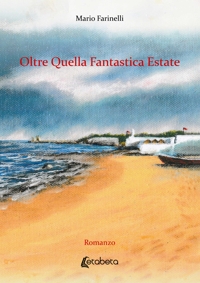 Immagine copertina libro Oltre quella fantastica estate